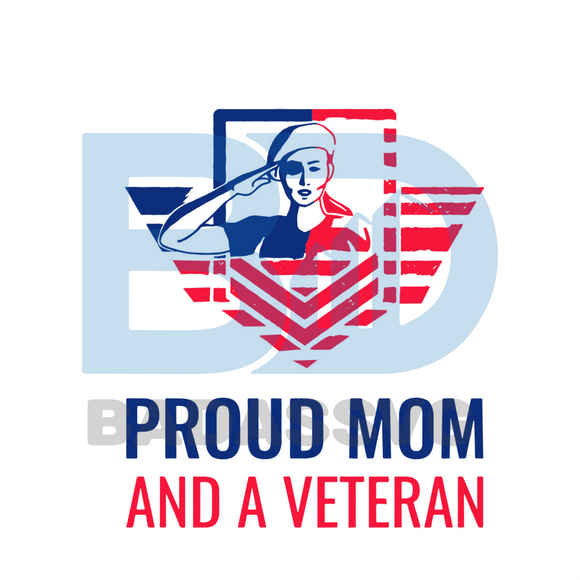 Download Proud Mom And A Veteran Svg Mothers Day Svg Veteran Svg Proud Mom S Badassvg