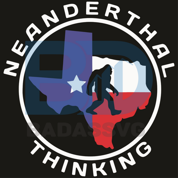 Download Texas Neanderthal Thinking Svg Trending Svg Texas Svg Neanderthal S Badassvg