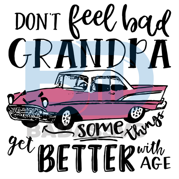 Download Grandpa Get Some Things Better With Age Svg Trending Svg Grandpa Svg Badassvg