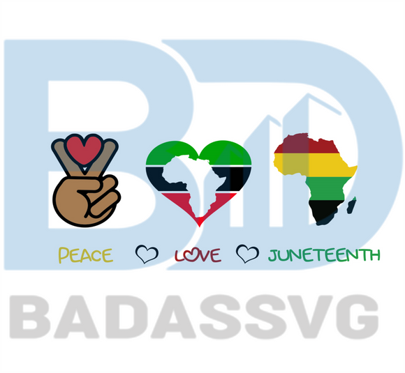 Free Free 174 Peace Love Juneteenth Svg SVG PNG EPS DXF File