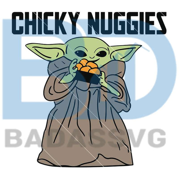 Download Baby Yoda Chicky Nuggies Svg Star Wars Svg Digital Download Badassvg