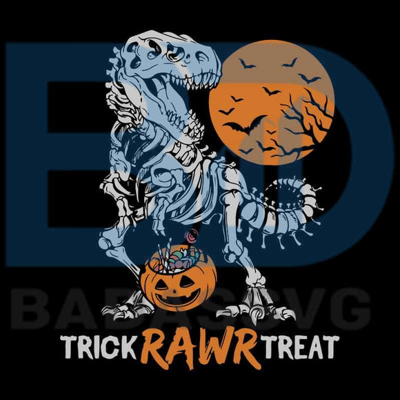 Dinosaur Skeleton Trick Rawr Treat Halloween Halloween Svg Files Hall Badassvg