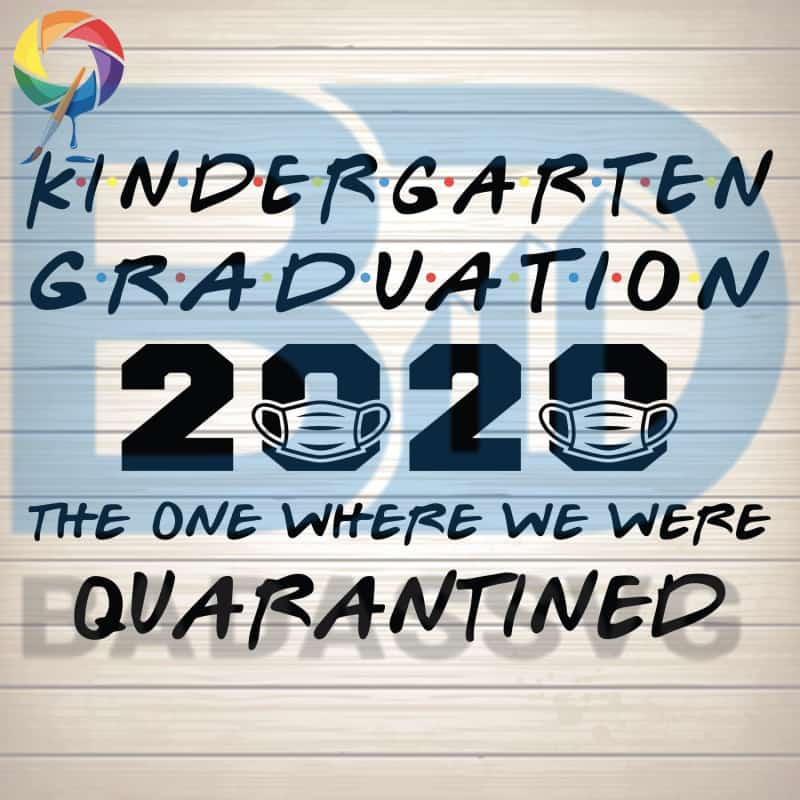 Download Kindergarten Graduation 2020 The One Where We Were ...