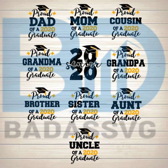 Download Proud Family 2020 Graduate Bundle Svg Png Dxf Eps Download Files Badassvg