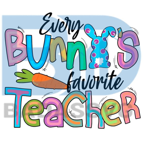 Download Teacher Bunny Favorite Svg Easter Day Svg Easter Day Teacher Svg Te Badassvg