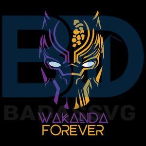 Download Wakanda Forever Svg Black Panther Svg Wakanda Svg Chadwick Boseman Badassvg