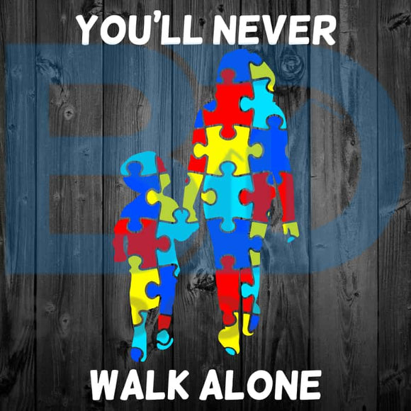 You Ll Never Walk Alone Svg Png Dxf Eps Download Files Badassvg
