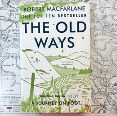 The Old Ways Robert Macfarlane