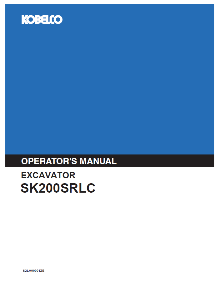 KOBELCO EXCAVATOR SK200SRLC OPERATOR MANUAL