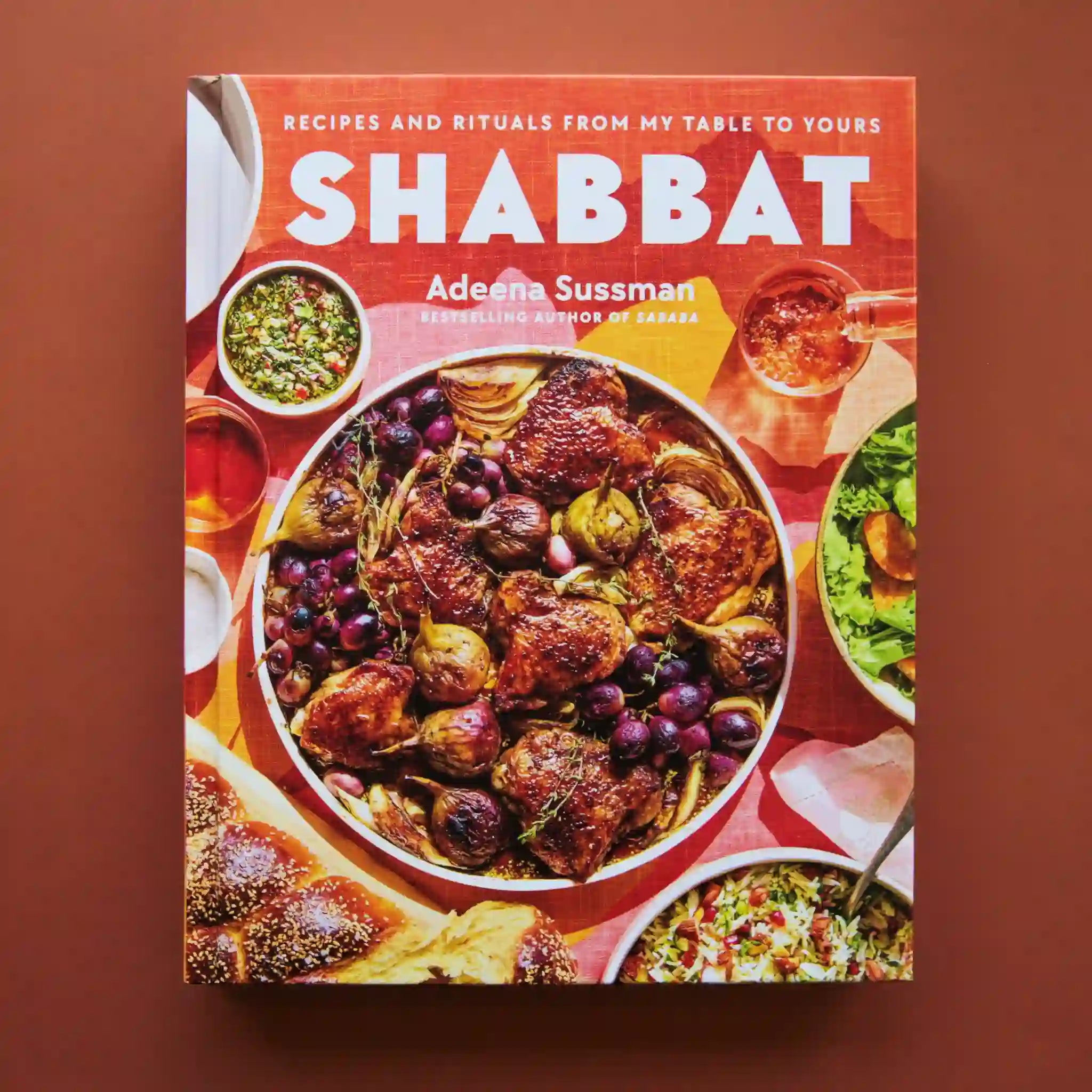 Shabbat: Recipes and Rituals from My Table to Yours