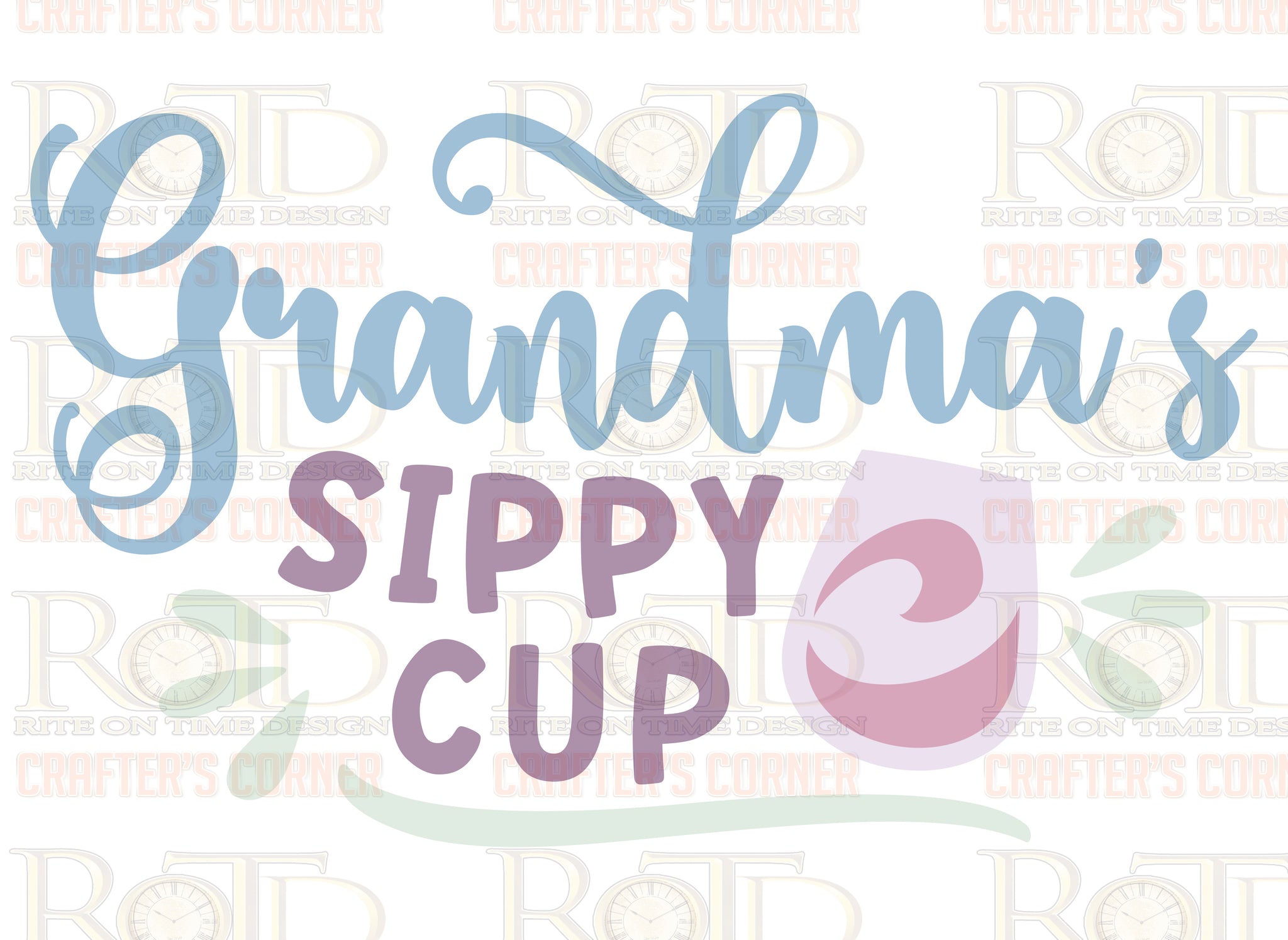 Download Grandma S Sippy Sublimation Print Rotd Crafter S Corner