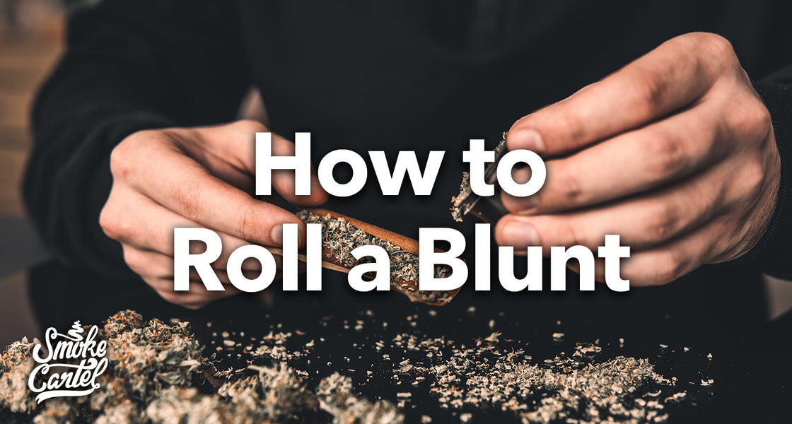 uitvegen Mail Donker worden How to Roll a Blunt | Smoke Cartel