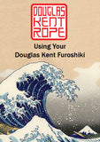 Using Your Douglas Kent Furoshiki