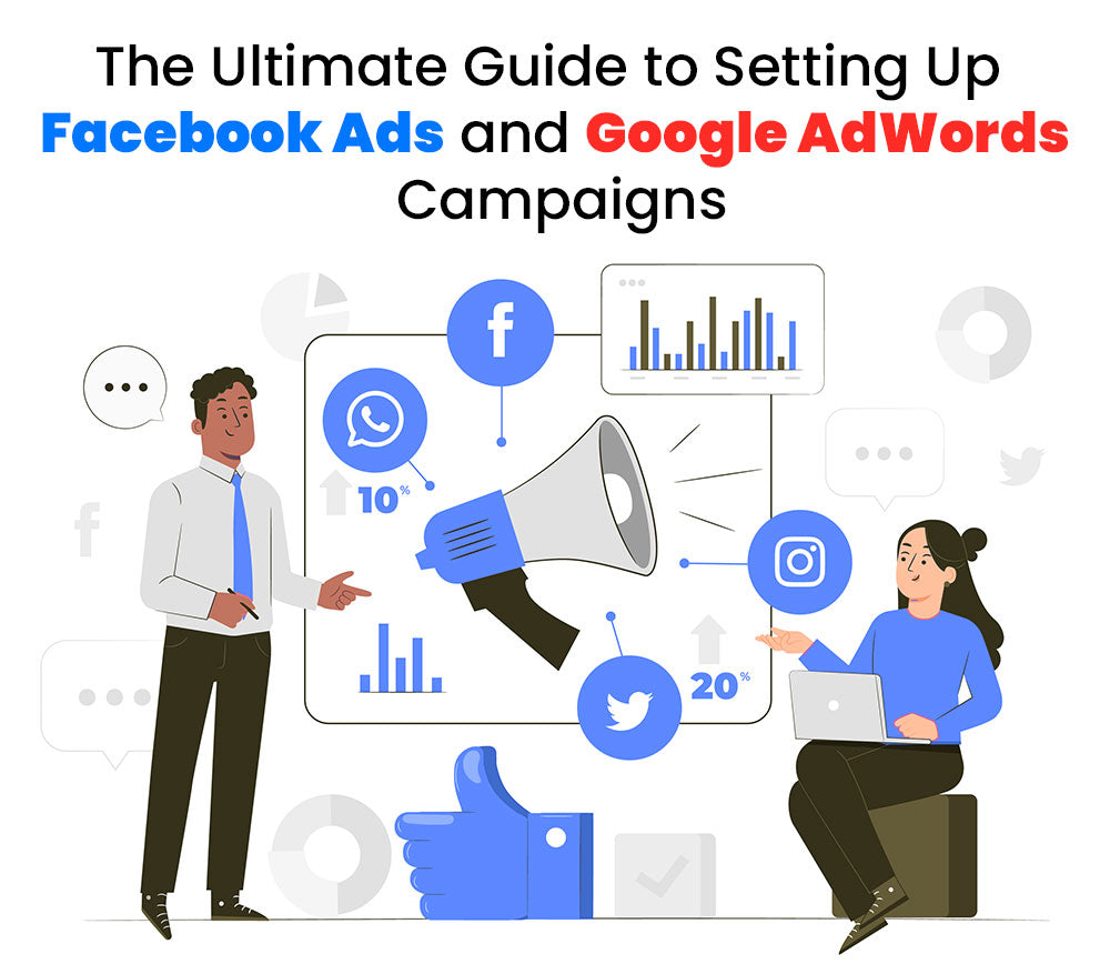 Artovo The Ultimate Guide to Setting Up Facebook Ads and Google AdWords Campaigns