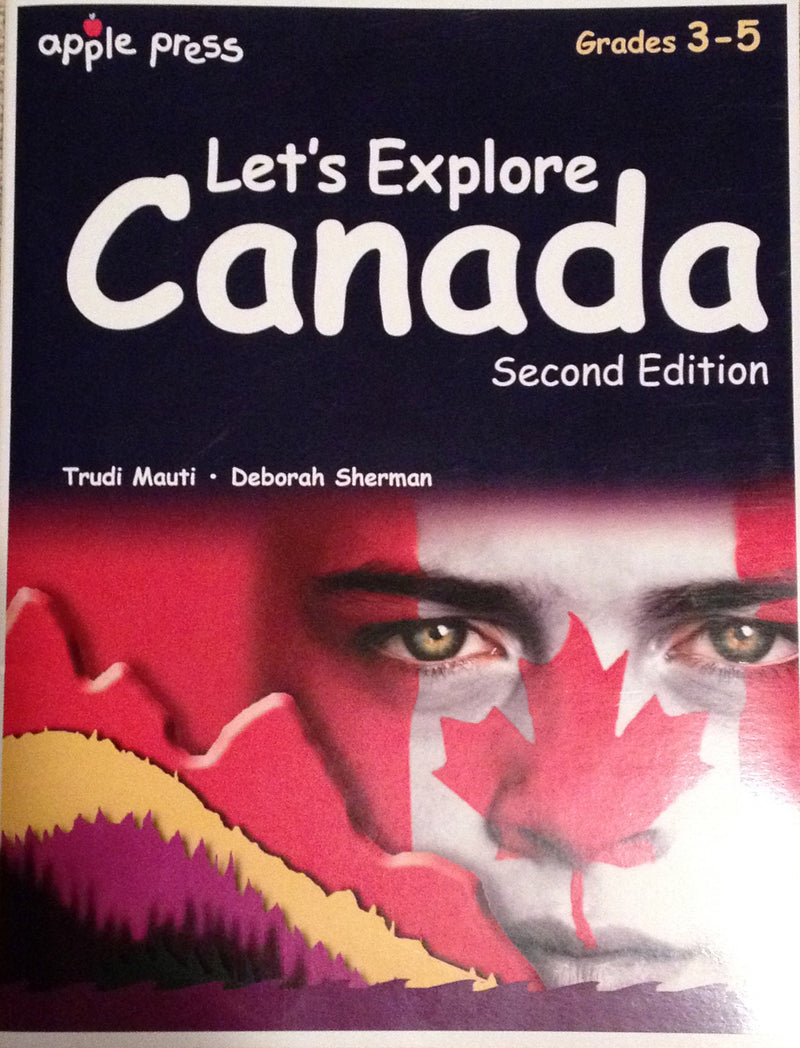 Let S Explore Canada Grades 3 5 Homeschool Canada