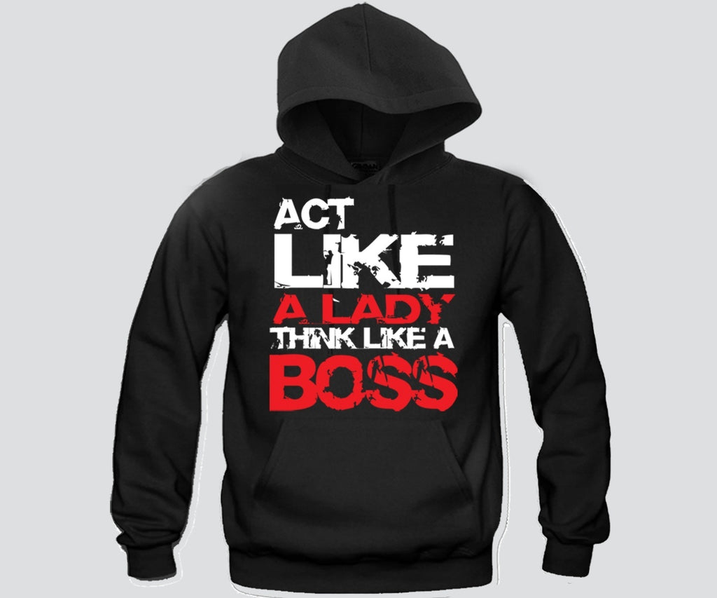 like a boss hoodie