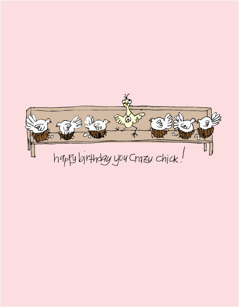 Happy Birthday You Crazy Chick Jenny Sweeney Designs