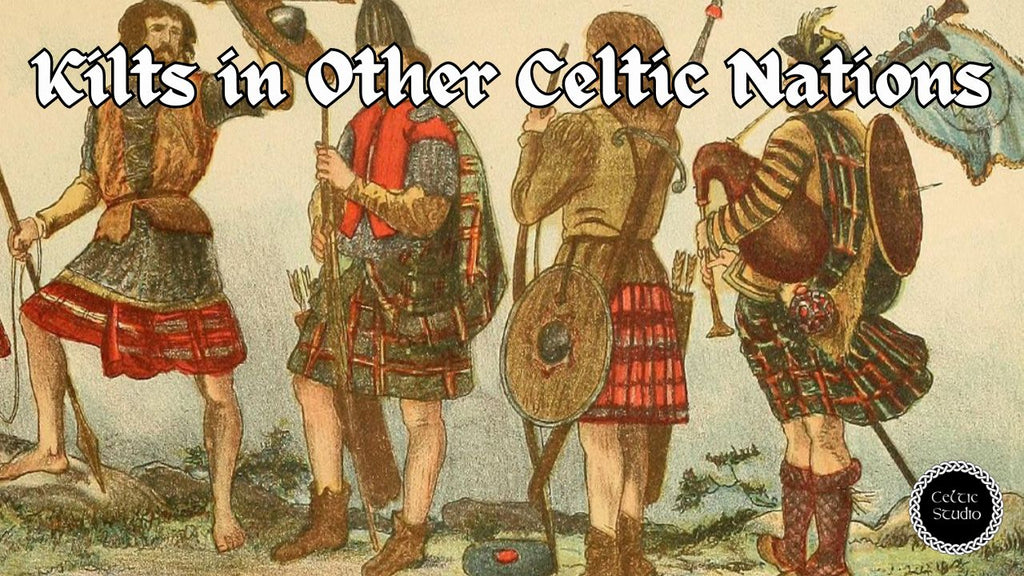 Kilts in Other Celtic Nations