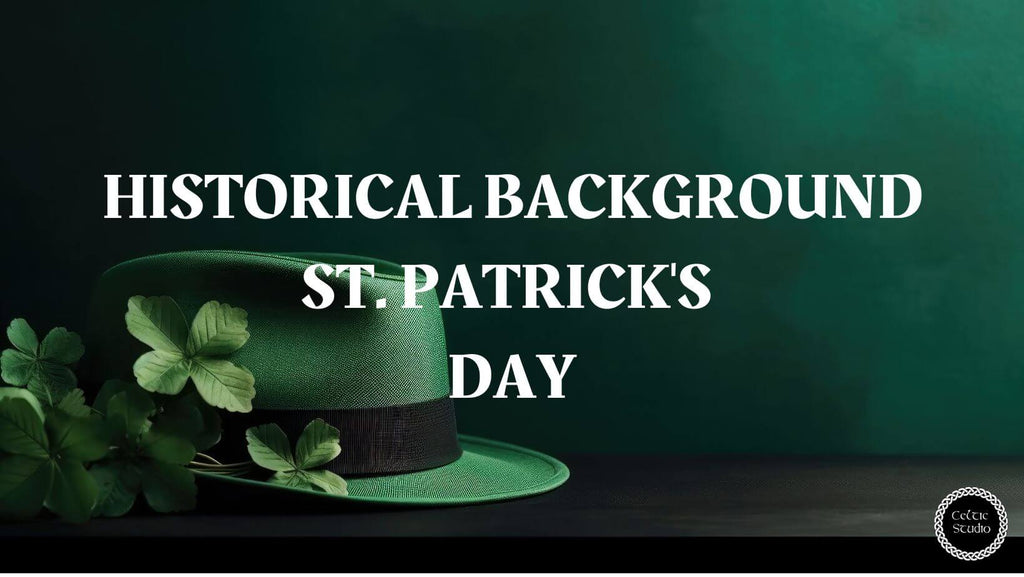 Historical Background of St. Patrick's Day