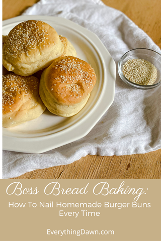 Boss Bread Baking: How To Nail Homemade Burger Buns Every Time Pin 1