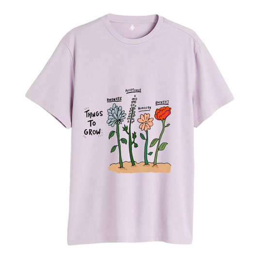Things to grow T-shirt