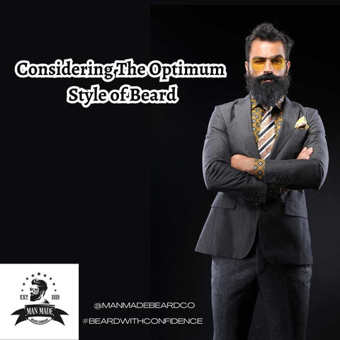 Considering the Optimum Style of Beard - Man Made Beard Company UK
