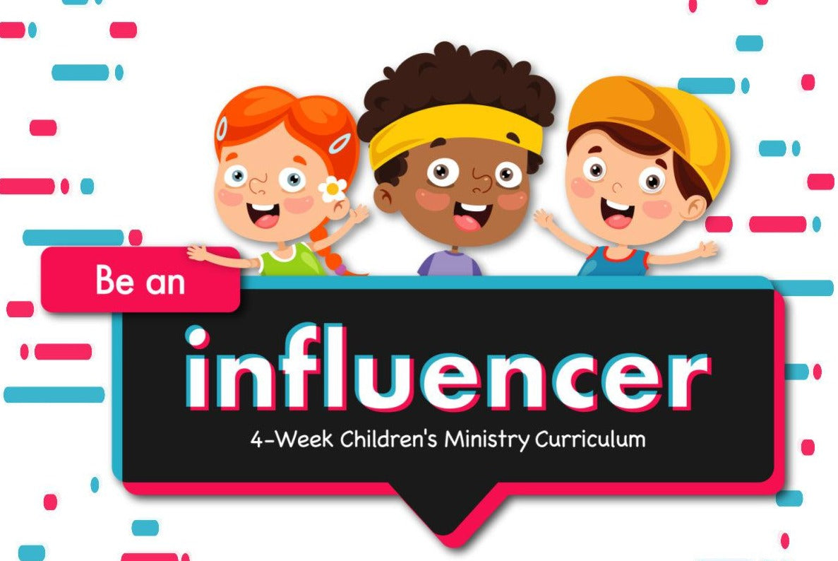 Image of Be an Influencer: 4-Week Children's Ministry Curriculum