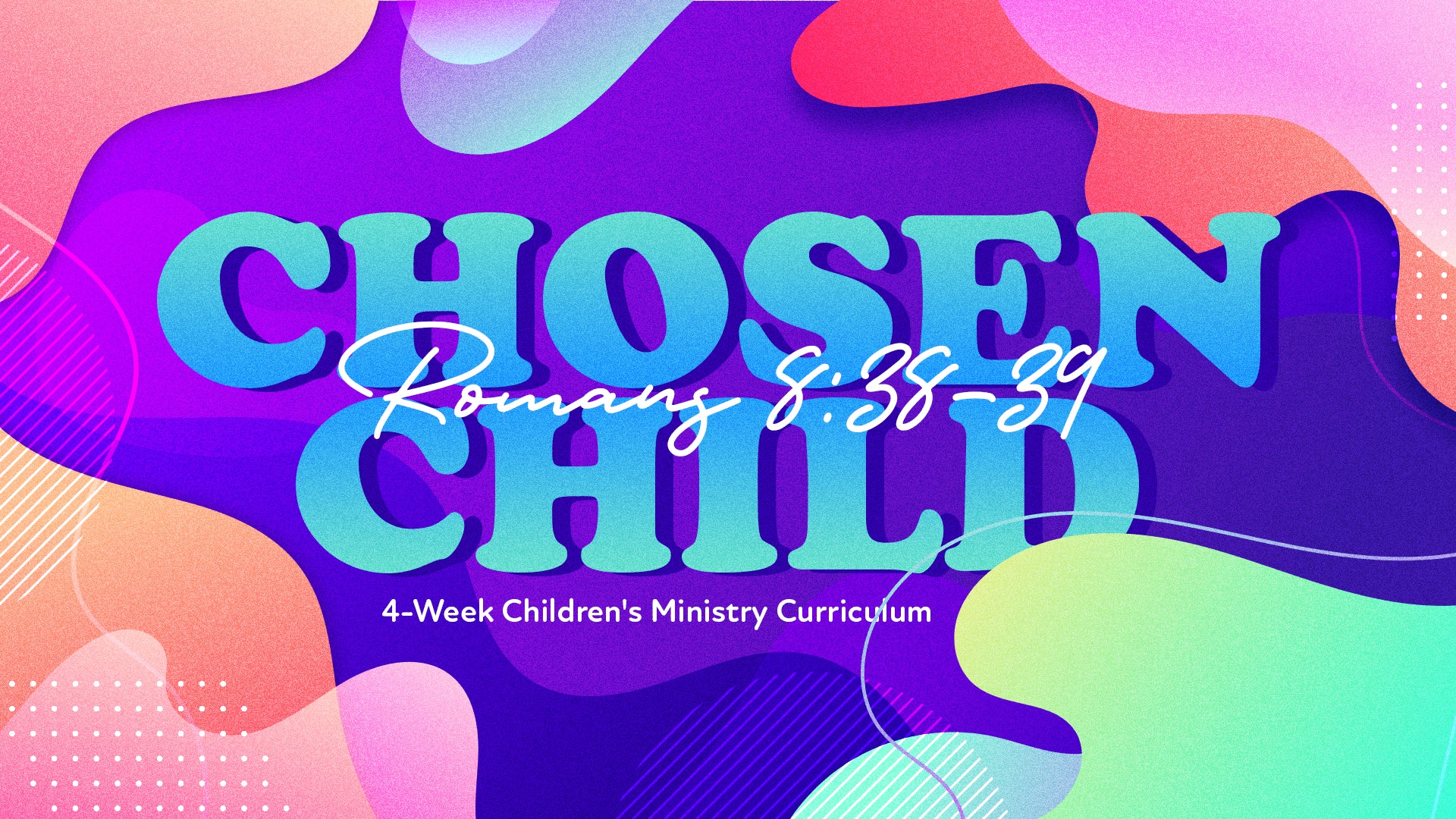 Image of Chosen Child: 4-Week Children's Ministry Curriculum