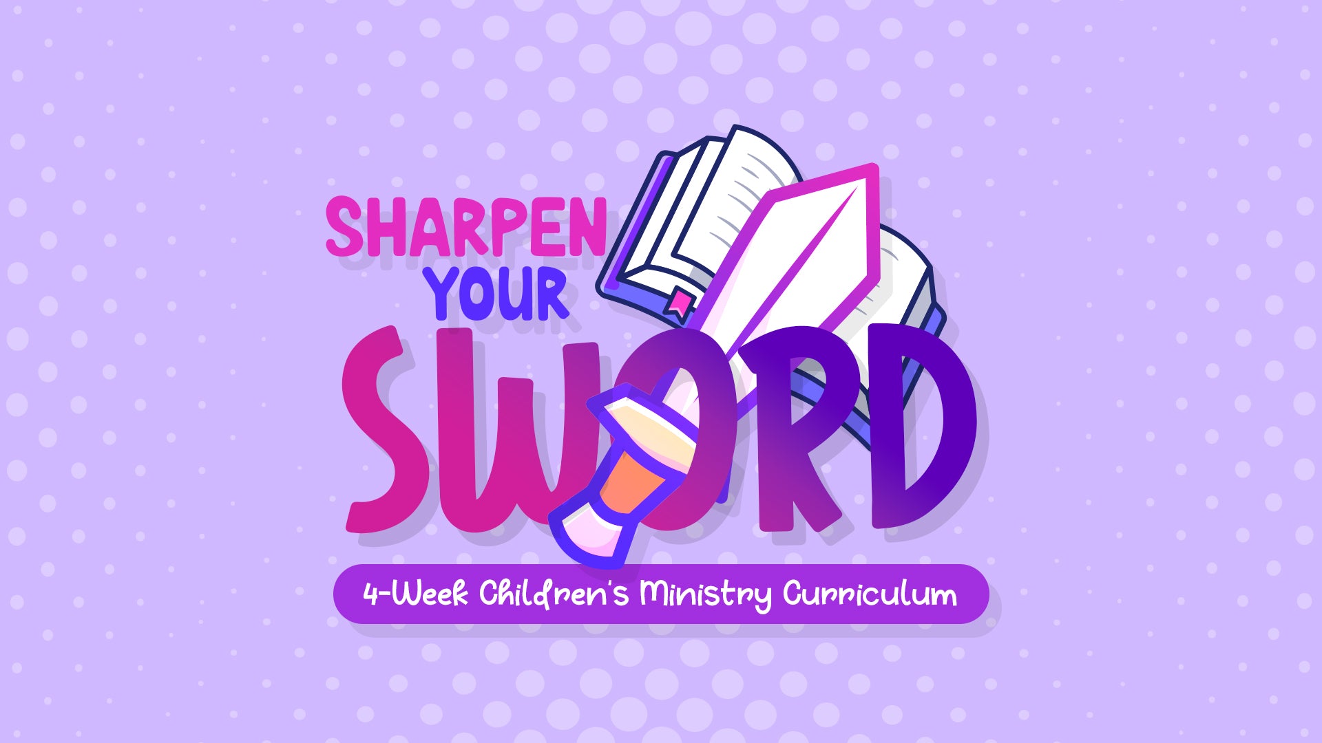 Image of Sharpen Your Sword: 4-Week Children's Ministry Curriculum
