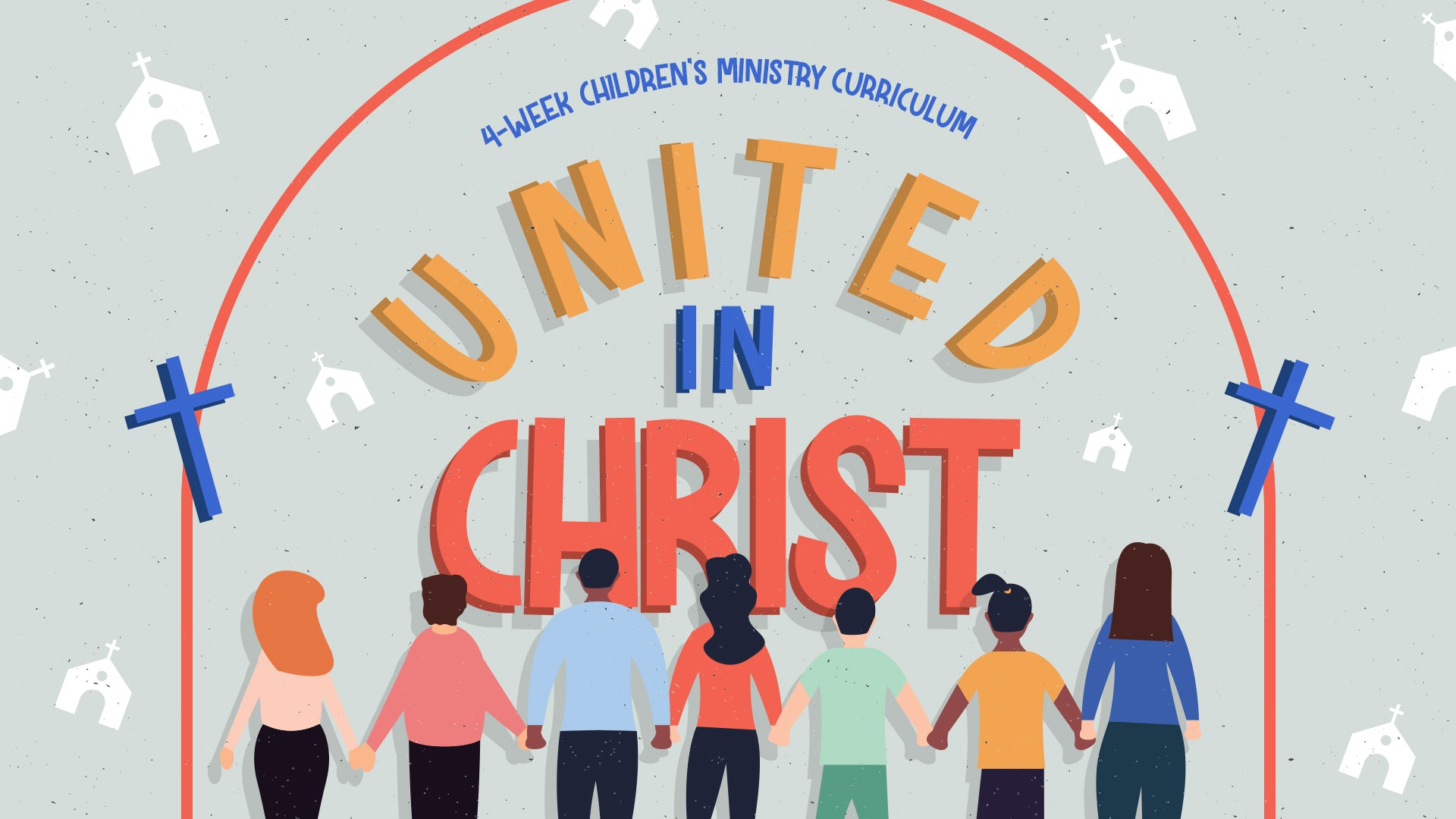 Image of United in Christ: 4-Week Children's Ministry Curriculum