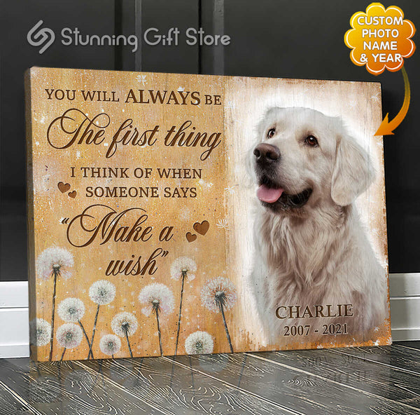 Dog Memorial Gifts, Sympathy for Loss of Dog, Dog Portraits On Canvas, You will always be the first