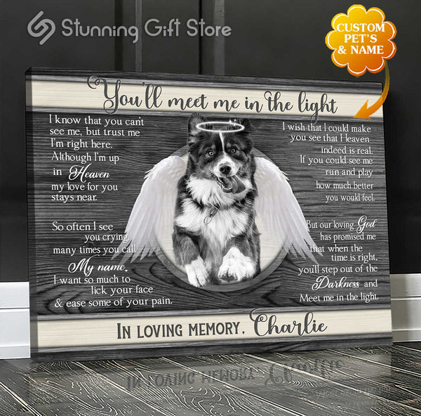 Dog Angel Wings Personalized Pet Memorial Remembering Dog Gifts You'll Meet Me In The Light