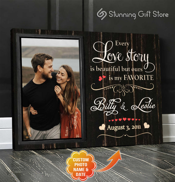 Every Love Story Is Beautiful Sign, Personalized Anniversary Gifts For Him, Personalized Photo Canvas