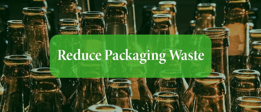 Reduce packaging waste