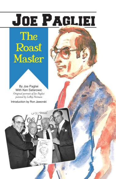 About Dad’s Book: Philadelphia Eagle alumnus Joe Pagliei has released his debut book, titled Joe Pagliei: The Roast Master.