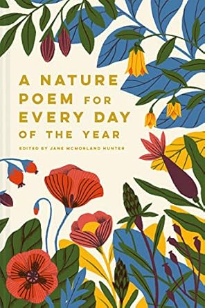 Nature Poem For Every Day Of The Year Book
