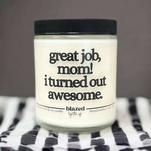 Funny Work Related Candle – Blazed Candle Co.