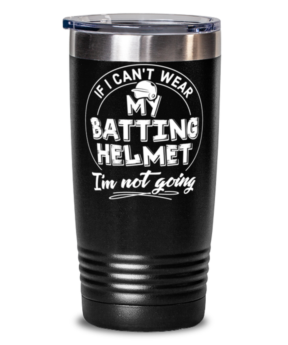 Funny Gift for Batting Helmet Hat Lovers - Cute Batting Helmet Tumbler Mug 20oz Black Stainless Stee