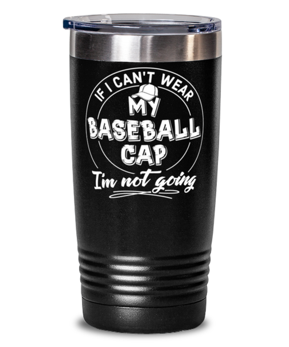 Funny Gift for Baseball Cap Hat Lovers - Cute Baseball Cap Tumbler Mug 20oz Black Stainless Steel Wi