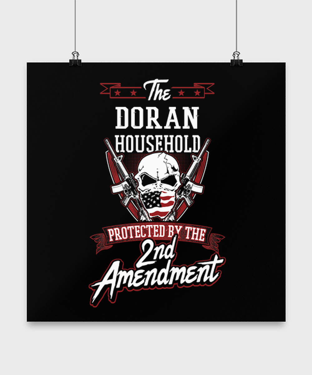 Last Name Doran Poster - Household Protected by 2nd Second Amendment - Personalized Gun Lovers Gifts