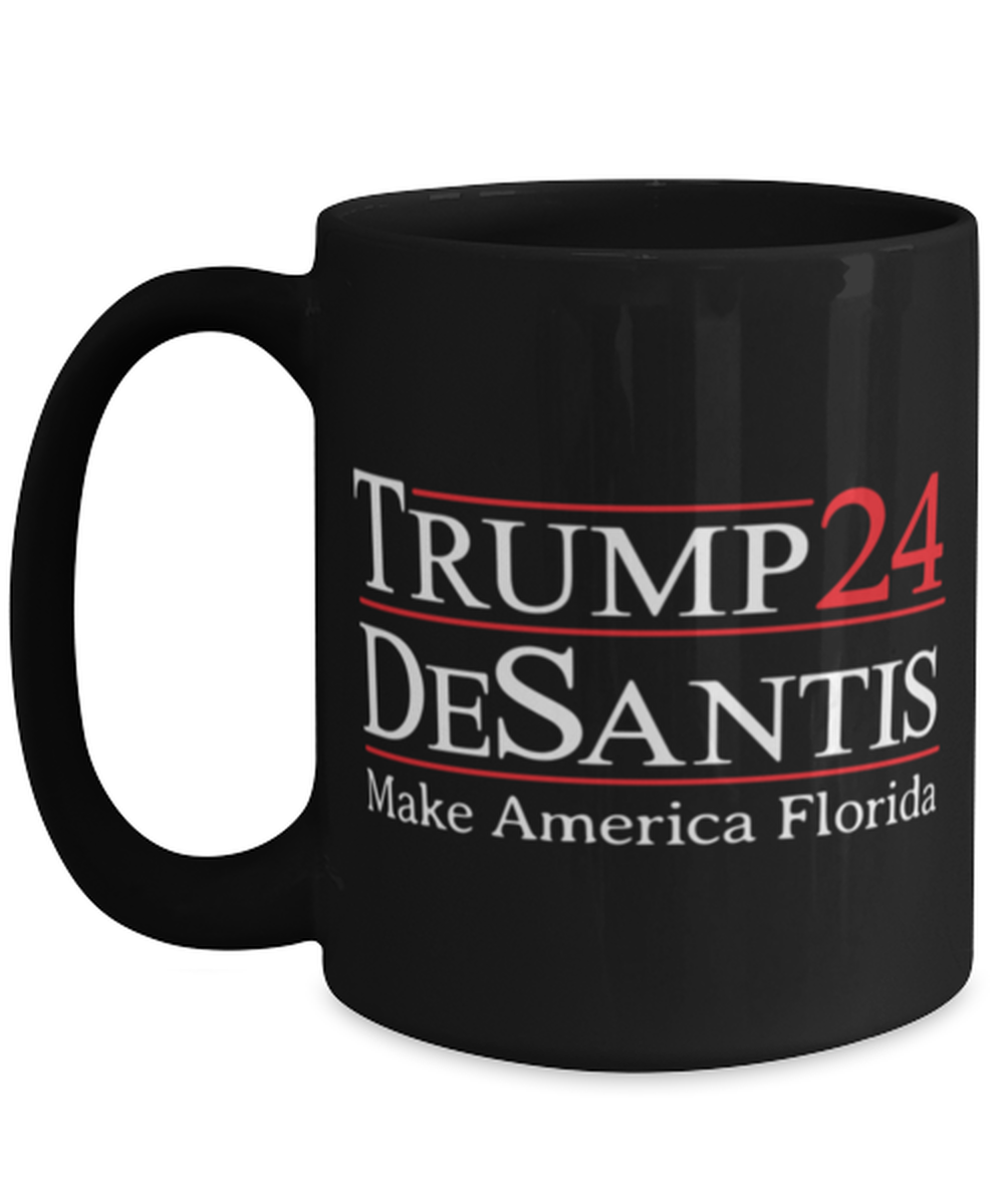 Trump DeSantis 2024 Coffee Mug 15oz Black - Re-election Campaign Presidential Conservative Republica