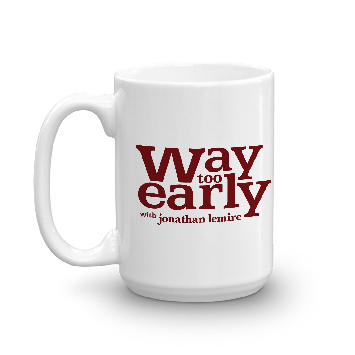 Way Too Early With Jonathan Lemire Logo 16 oz Stainless Steel