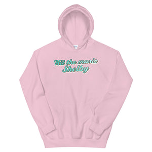 Hit the Music Shelby - Hoodie