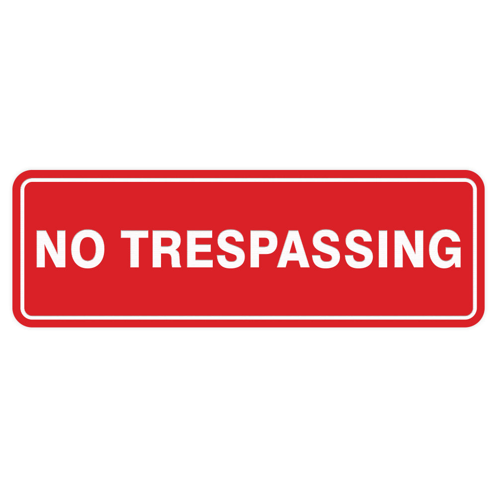 This Wonderful No Trespassing Door Wall Sign Can Be Attached To The Door Wall Or Window Of 3164