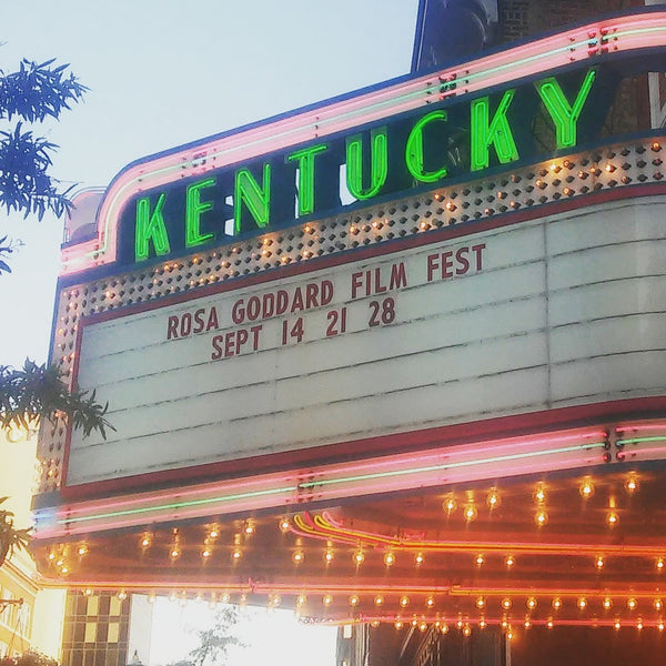 photo of the Kentucky Theater's marquee announcing past Rosa Goddard showtimes