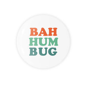 Bah Humbug Button - Penny Post, Alexandria VA
