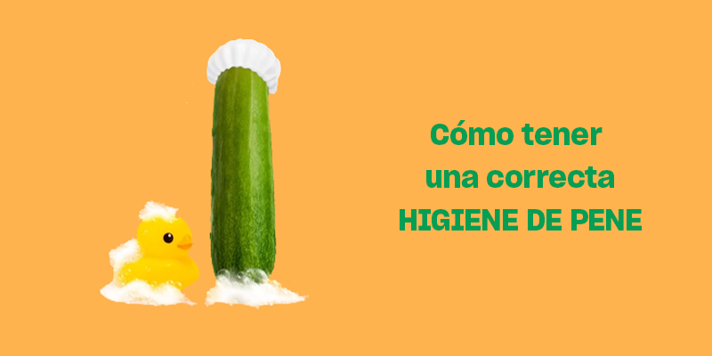 Higiene De Pene ¿cómo Limpiar El Pene Acciones Y Consejos Platanomelón México 