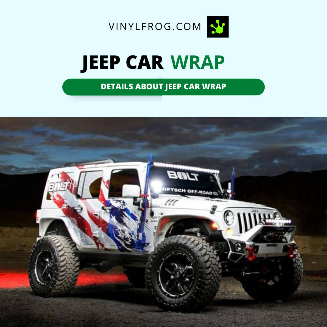 Vinyl Wraps For Jeep Wrangler – vinylfrog