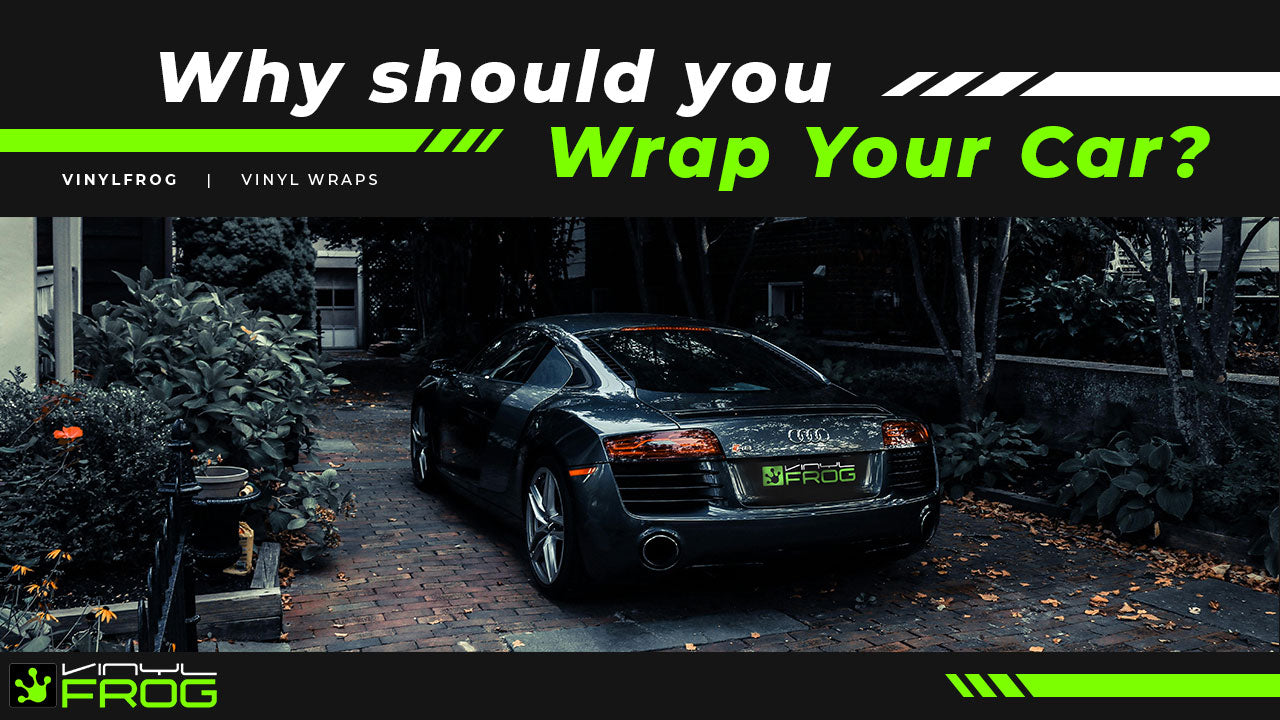 Should I Wrap My Car?