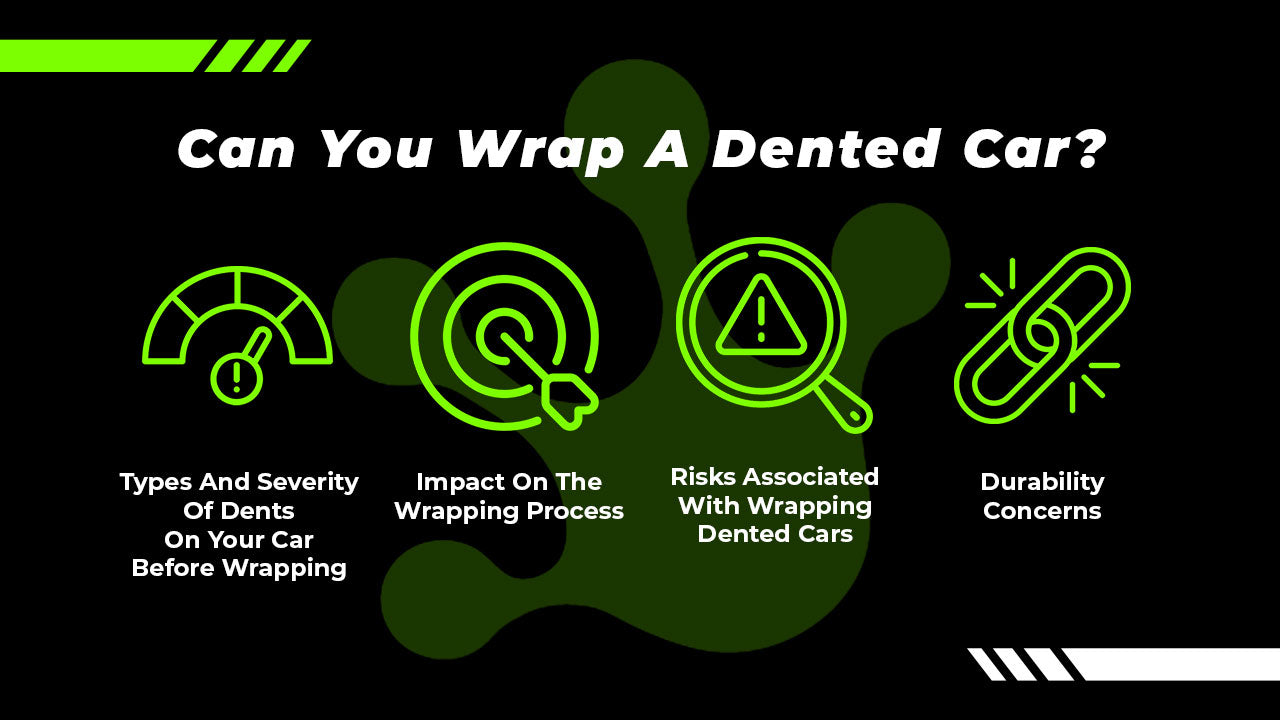 Can You Wrap A Car With Dents?